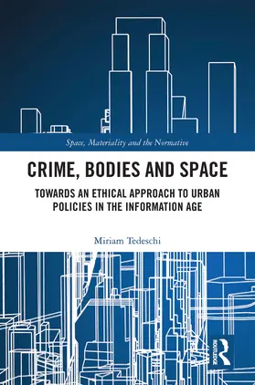 Tedeschi | Crime, Bodies and Space | Buch | 978-0-367-07599-6 | www.sack.de