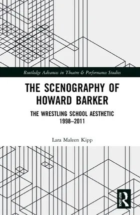 Kipp | The Scenography of Howard Barker | Buch | 978-0-367-07655-9 | sack.de