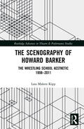 Kipp |  The Scenography of Howard Barker | Buch |  Sack Fachmedien