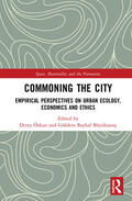 Özkan / Baykal Büyüksaraç |  Commoning the City | Buch |  Sack Fachmedien