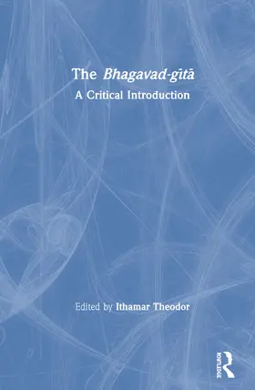 Theodor |  The Bhagavad-g¿t¿ | Buch |  Sack Fachmedien