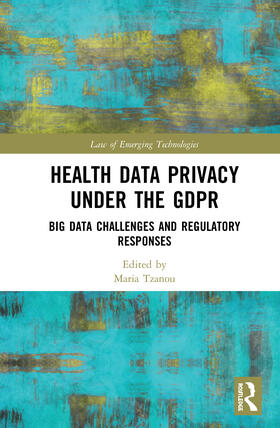 Tzanou |  Health Data Privacy under the GDPR | Buch |  Sack Fachmedien