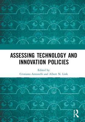 Antonelli / Link | Assessing Technology and Innovation Policies | Buch | 978-0-367-07790-7 | sack.de