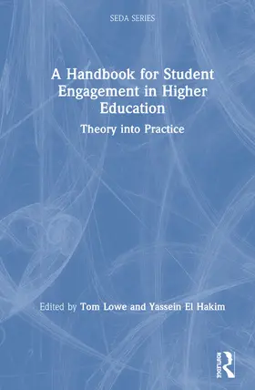 Lowe / El Hakim |  A Handbook for Student Engagement in Higher Education | Buch |  Sack Fachmedien