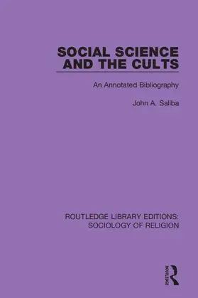 Saliba |  Social Science and the Cults | Buch |  Sack Fachmedien