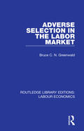 Greenwald |  Adverse Selection in the Labor Market | Buch |  Sack Fachmedien