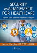 Scaglione |  Security Management for Healthcare | Buch |  Sack Fachmedien