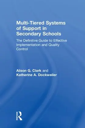 Clark / Dockweiler |  Multi-Tiered Systems of Support in Secondary Schools | Buch |  Sack Fachmedien