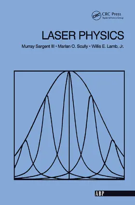 Sargent | Laser Physics | Buch | 978-0-367-09109-5 | www.sack.de