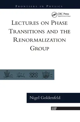 Goldenfeld |  Lectures On Phase Transitions And The Renormalization Group | Buch |  Sack Fachmedien