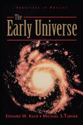Kolb / Turner |  The Early Universe | Buch |  Sack Fachmedien