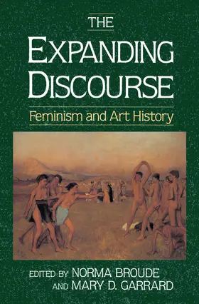 Broude / Garrard |  The Expanding Discourse | Buch |  Sack Fachmedien