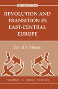 Mason |  Revolution And Transition In East-central Europe | Buch |  Sack Fachmedien