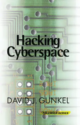 Gunkel |  Hacking Cyberspace | Buch |  Sack Fachmedien