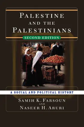 Farsoun / Aruri | Palestine and the Palestinians | Buch | 978-0-367-09691-5 | www.sack.de