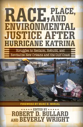 D. Bullard / Wright |  Race, Place, and Environmental Justice After Hurricane Katrina | Buch |  Sack Fachmedien
