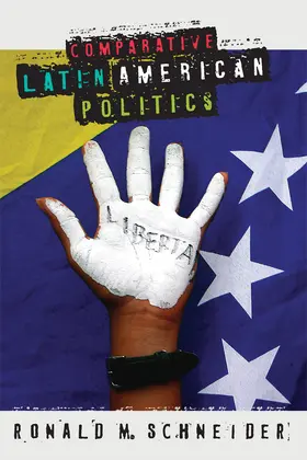 Schneider |  Comparative Latin American Politics | Buch |  Sack Fachmedien