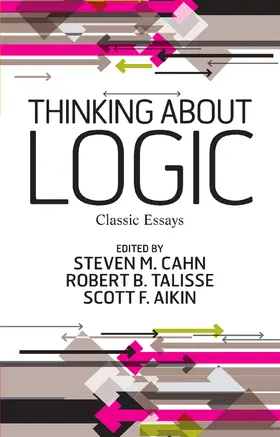 M. Cahn / Talisse / Aikin |  Thinking about Logic | Buch |  Sack Fachmedien