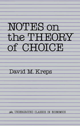 Kreps | Notes On The Theory Of Choice | Buch | 978-0-367-09861-2 | sack.de