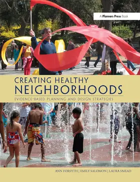 Forsyth / Salomon / Smead |  Creating Healthy Neighborhoods | Buch |  Sack Fachmedien