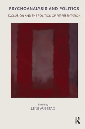 Auestad | Psychoanalysis and Politics | Buch | 978-0-367-10087-2 | www.sack.de