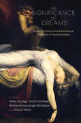 Fonagy / Kachele / Leuzinger-Bohleber |  The Significance of Dreams | Buch |  Sack Fachmedien