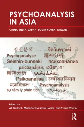 Gerlach / Hooke / Varvin |  Psychoanalysis in Asia | Buch |  Sack Fachmedien