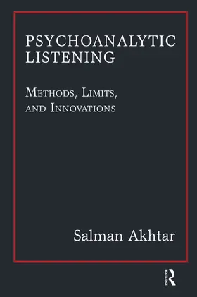 Akhtar | Psychoanalytic Listening | Buch | 978-0-367-10161-9 | www.sack.de