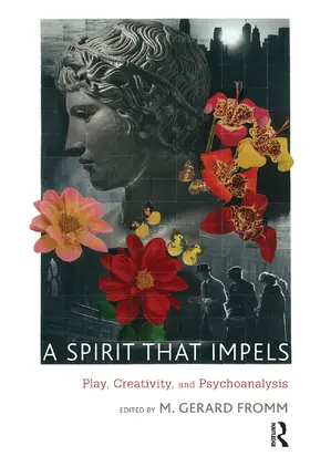 Gerard Fromm | A Spirit that Impels | Buch | 978-0-367-10168-8 | www.sack.de
