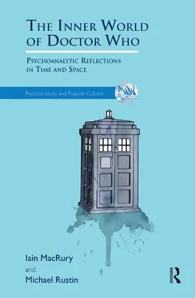 MacRury / Rustin |  The Inner World of Doctor Who | Buch |  Sack Fachmedien