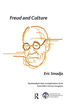 Smadja |  Freud and Culture | Buch |  Sack Fachmedien