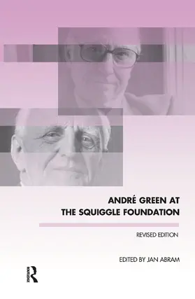Abram |  Andre Green at the Squiggle Foundation | Buch |  Sack Fachmedien