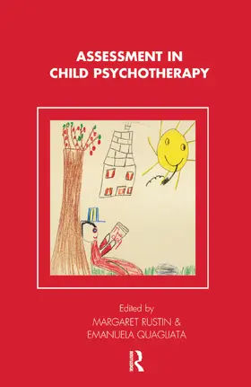 Quagliata / Rustin |  Assessment in Child Psychotherapy | Buch |  Sack Fachmedien