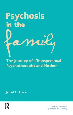 Love |  Psychosis in the Family | Buch |  Sack Fachmedien