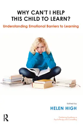 High |  Why Can't I Help this Child to Learn? | Buch |  Sack Fachmedien