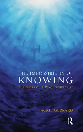 Gerrard | The Impossibility of Knowing | Buch | 978-0-367-10693-5 | www.sack.de