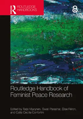 Väyrynen / Parashar / Féron |  Routledge Handbook of Feminist Peace Research | Buch |  Sack Fachmedien