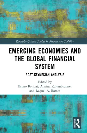 Bonizzi / Kaltenbrunner / A. Ramos |  Emerging Economies and the Global Financial System | Buch |  Sack Fachmedien