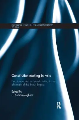 Kumarasingham |  Constitution-making in Asia | Buch |  Sack Fachmedien