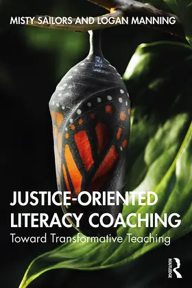 Sailors / Manning |  Justice-Oriented Literacy Coaching | Buch |  Sack Fachmedien