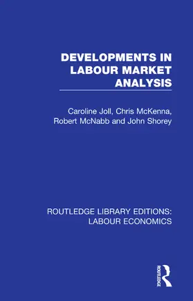 Joll / McKenna / McNabb |  Developments in Labour Market Analysis | Buch |  Sack Fachmedien