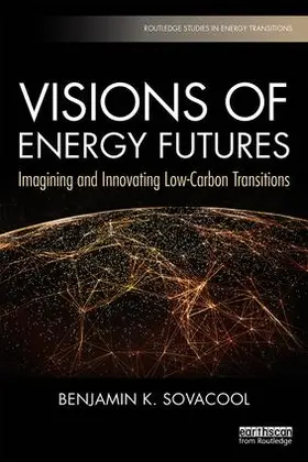 Sovacool |  Visions of Energy Futures | Buch |  Sack Fachmedien