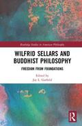 Garfield |  Wilfrid Sellars and Buddhist Philosophy | Buch |  Sack Fachmedien