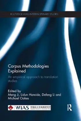 Ji / Oakes / Defeng | Corpus Methodologies Explained | Buch | 978-0-367-13387-0 | www.sack.de