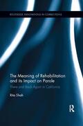 Shah |  The Meaning of Rehabilitation and its Impact on Parole | Buch |  Sack Fachmedien