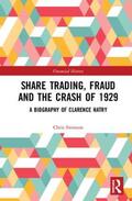 Swinson |  Share Trading, Fraud and the Crash of 1929 | Buch |  Sack Fachmedien