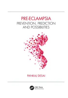 Desai |  Pre-eclampsia | Buch |  Sack Fachmedien