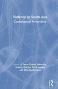 Purakayastha / Heidemann / Kumar Malreddy |  Violence in South Asia | Buch |  Sack Fachmedien