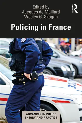 de Maillard / Skogan |  Policing in France | Buch |  Sack Fachmedien