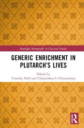 Chrysanthou / Duff |  Generic Enrichment in Plutarch's Lives | Buch |  Sack Fachmedien